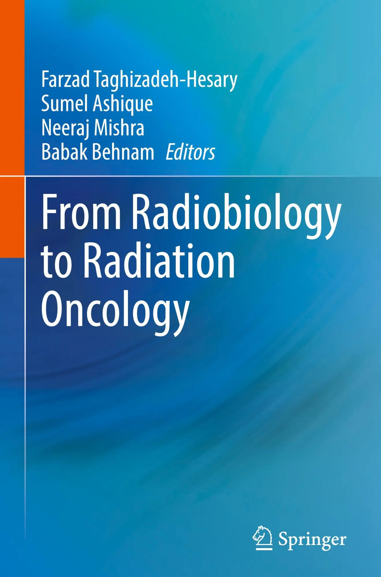 Cover: 9783031957239 | From Radiobiology to Radiation Oncology | Taghizadeh-Hesary (u. a.)