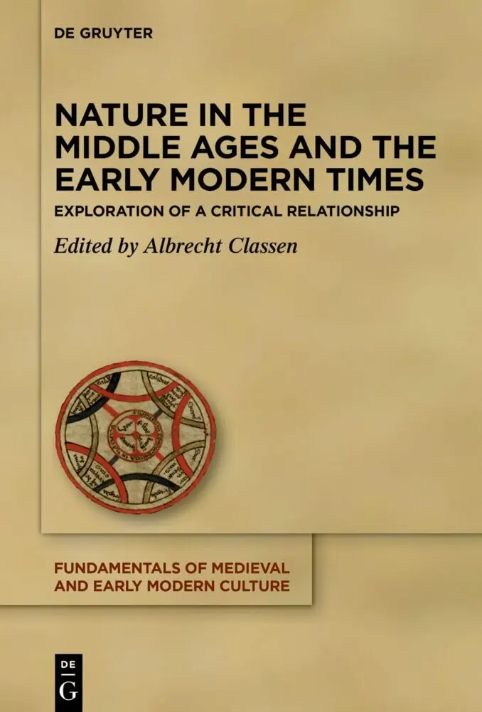 Cover: 9783111387239 | Nature in the Middle Ages and the Early Modern Times | Classen | Buch