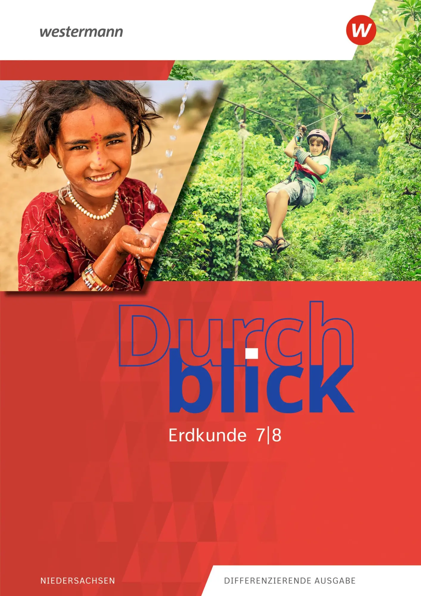 Cover: 9783141157239 | Durchblick Erdkunde 7 / 8. Schulbuch. Für Niedersachsen | Ausgabe 2022