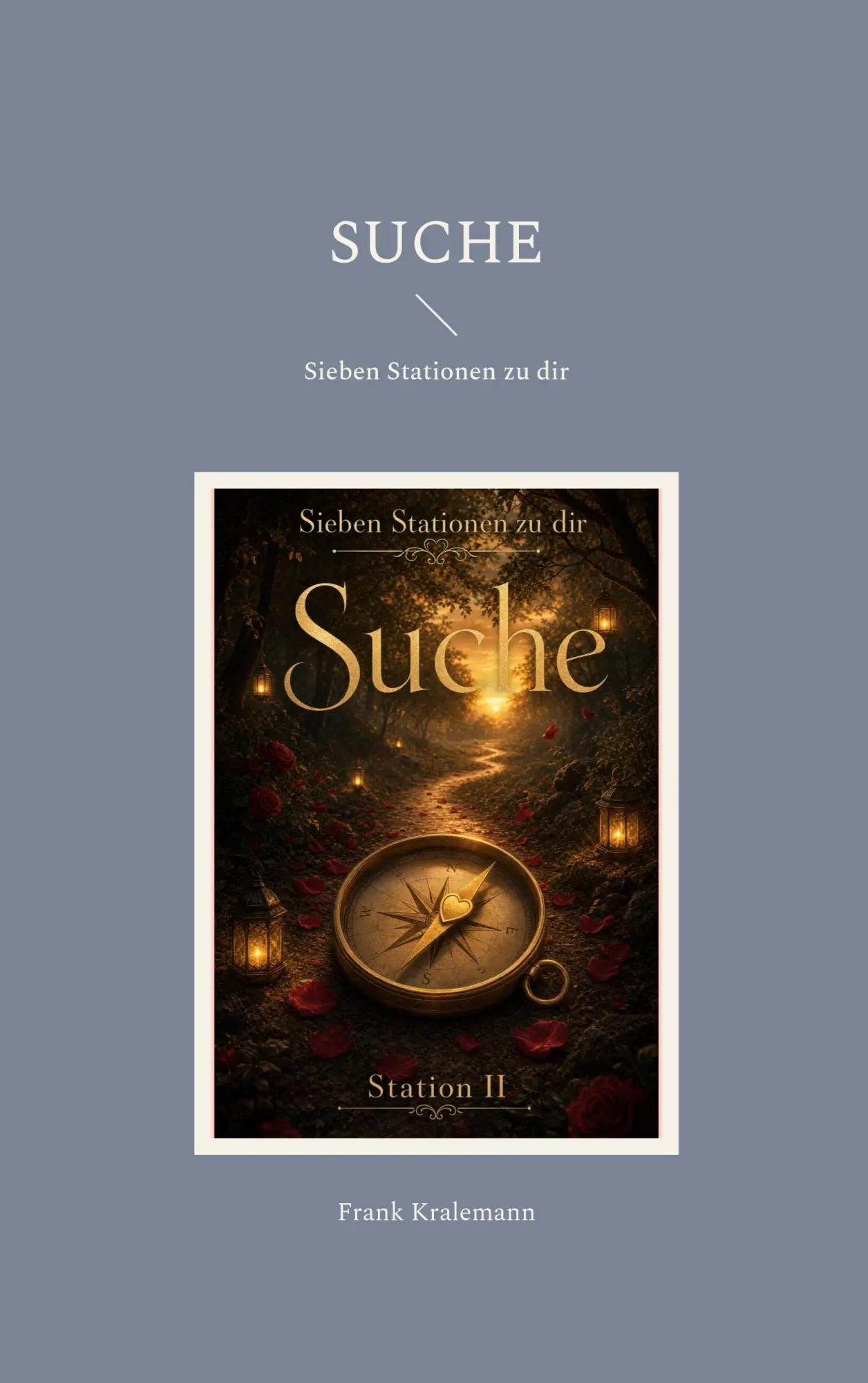 Cover: 9783696727239 | Suche | Sieben Stationen zu dir | Frank Kralemann | Taschenbuch | 2026