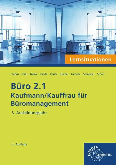 Cover: 9783758577239 | Büro 2.1 - Kaufmann/Kauffrau für Büromanagement, Lernsituationen,...