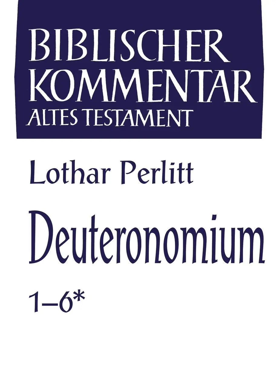 Cover: 9783788727239 | Deuteronomium 1-6 | Lothar Perlitt | Buch | IX | Deutsch | 2013