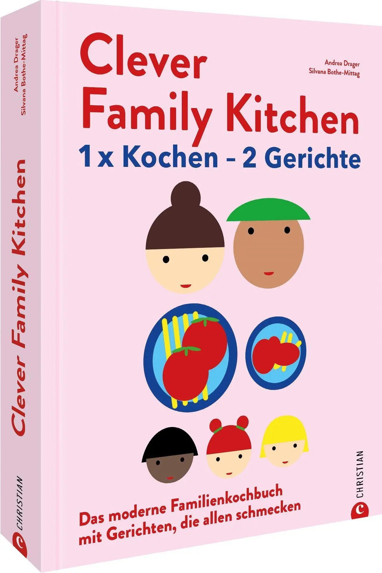 Cover: 9783959617239 | Clever Family Kitchen | Andrea Drager (u. a.) | Buch | 224 S. | 2023