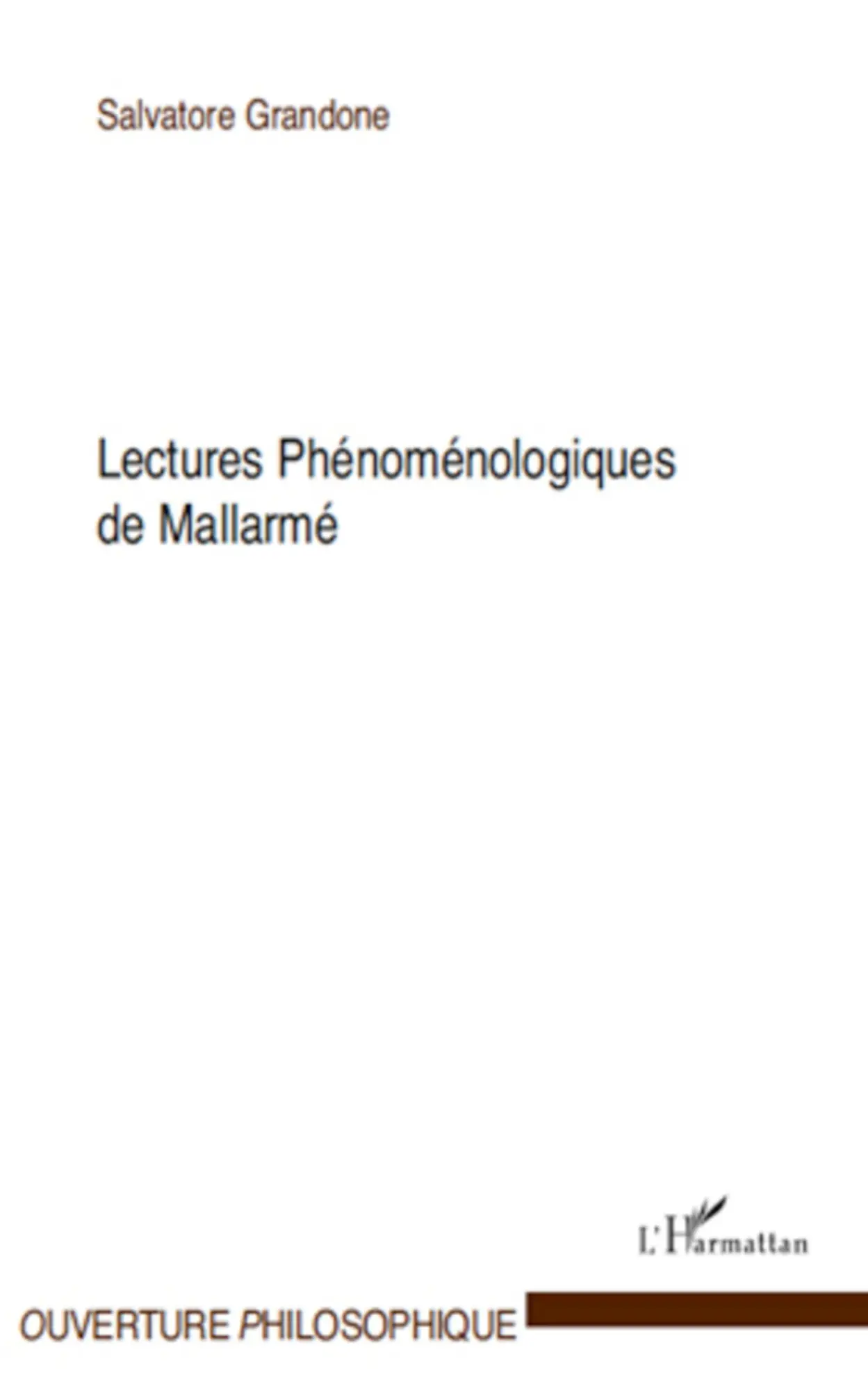 Cover: 9782296547339 | Lectures phénoménologiques de Mallarmé | Salvatore Grandone | Buch