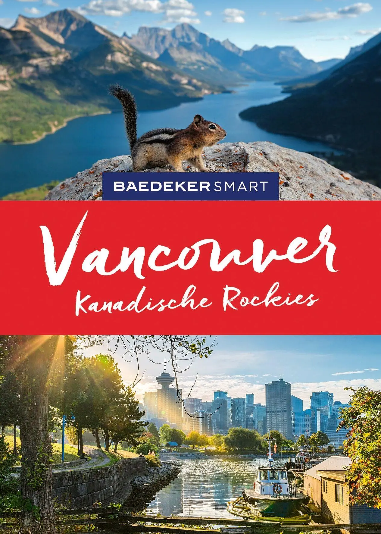Cover: 9783575007339 | Baedeker SMART Reiseführer Baedeker SMART Reiseführer Vancouver &amp;...