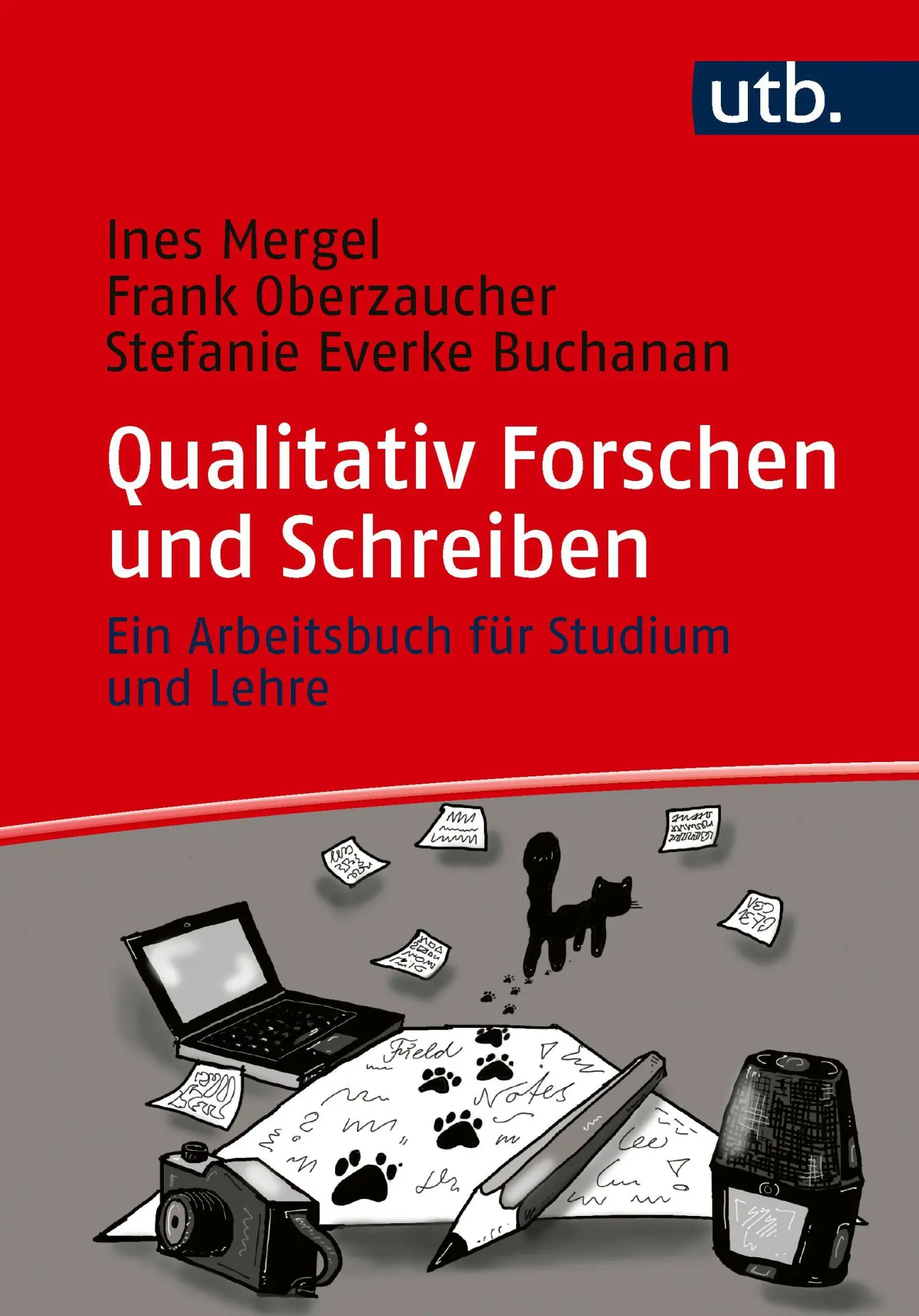 Cover: 9783825267339 | Qualitativ Forschen und Schreiben | Ines Mergel (u. a.) | Taschenbuch