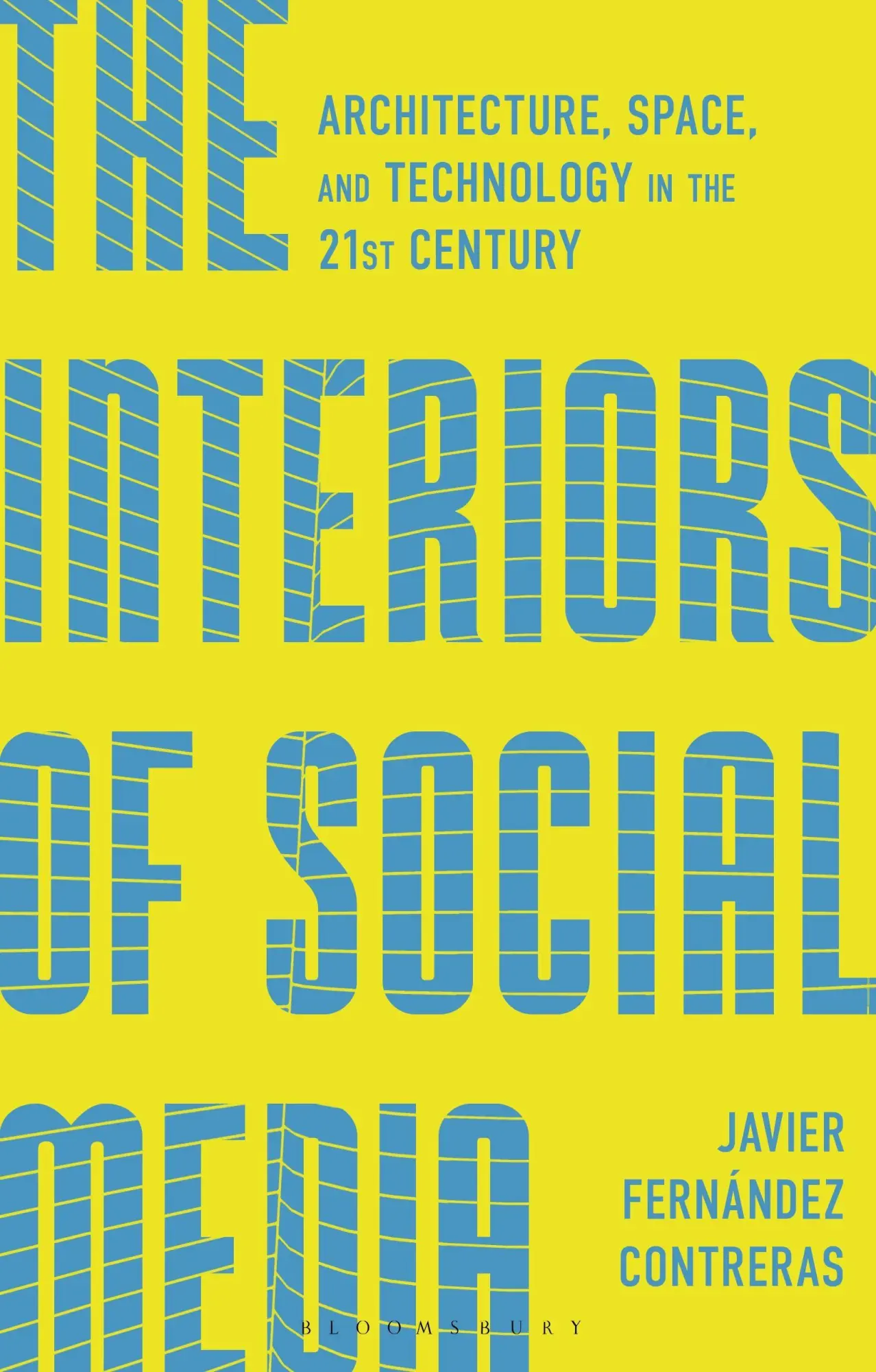 Cover: 9781350537439 | The Interiors of Social Media | Javier Fernandez Contreras | Buch