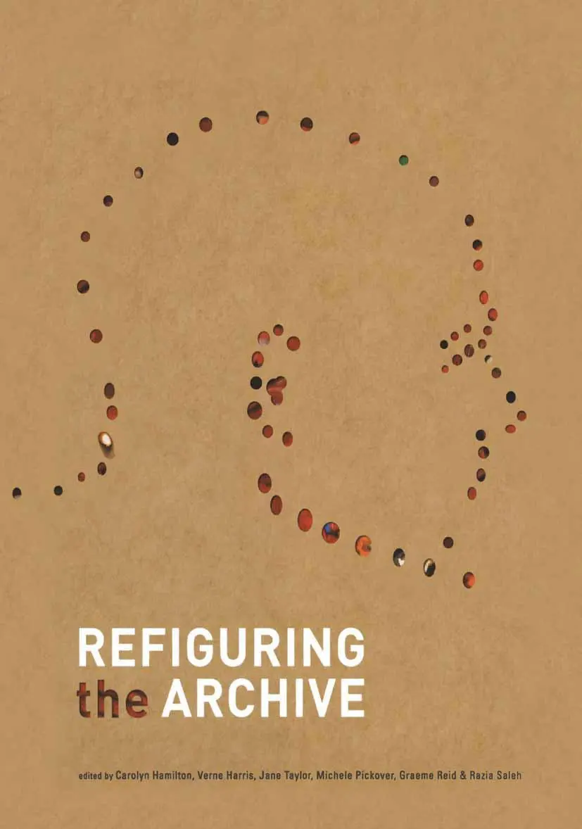 Cover: 9781402007439 | Refiguring the Archive | Carolyn Hamilton (u. a.) | Buch | 368 S.