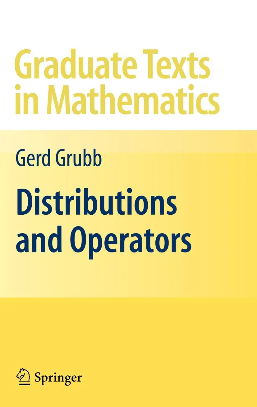 Cover: 9781441927439 | Distributions and Operators | Gerd Grubb | Taschenbuch | xii | 2010