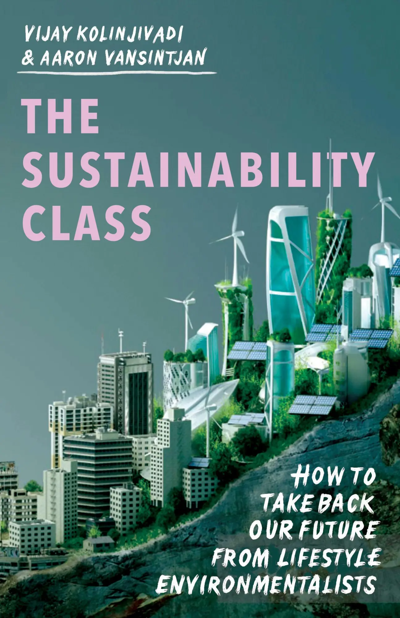 Cover: 9781620977439 | The Sustainability Class | Vijay Kolinjivadi (u. a.) | Buch | Gebunden