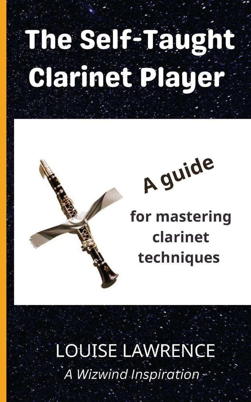 Cover: 9781739947439 | The Self-Taught Clarinet Player | Louise Lawrence | Taschenbuch | 2023