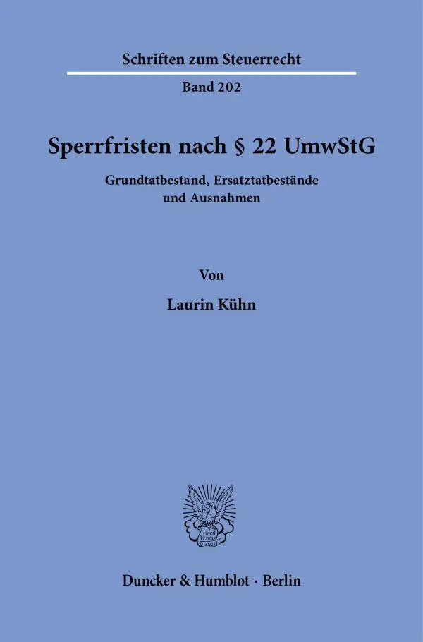 Sperrfristen nach § 22 UmwStG