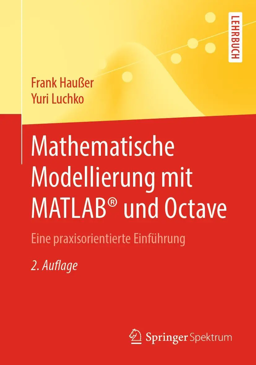 Cover: 9783662597439 | Mathematische Modellierung mit MATLAB® und Octave | Luchko (u. a.)