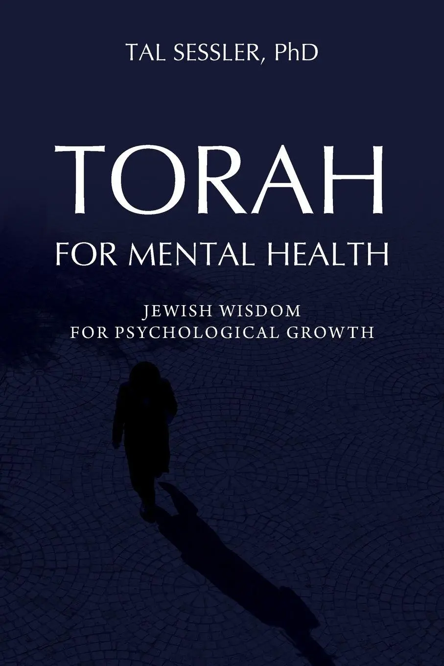 Cover: 9781599427539 | Torah for Mental Health | Jewish Wisdom for Psychological Growth
