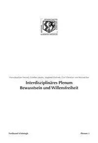 Cover: 9783506777539 | Interdisziplinäres Plenum Bewusstsein und Willensfreiheit | Freund