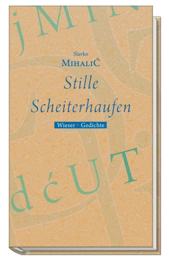 Cover: 9783851297539 | Stille Scheiterhaufen | Gedichte | Slavko Mihalic | Buch | Deutsch