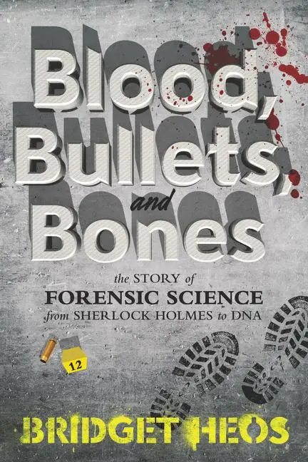 Cover: 9780062387639 | Blood, Bullets, and Bones | Bridget Heos | Taschenbuch | Englisch