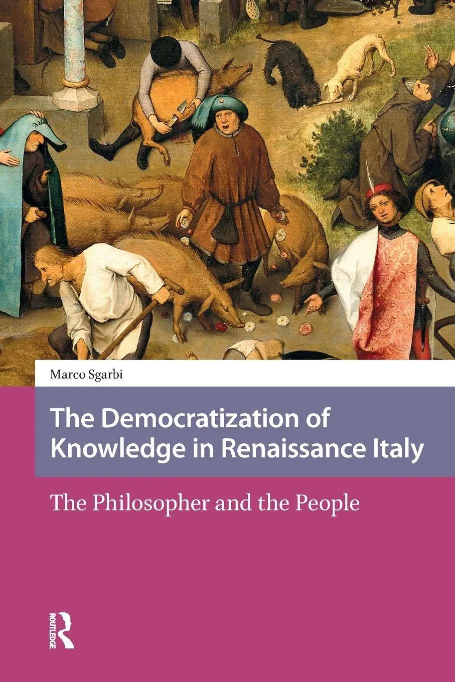 Cover: 9781041187639 | The Democratization of Knowledge in Renaissance Italy | Marco Sgarbi