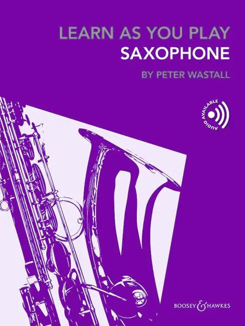 Cover: 9781784547639 | Learn as You Play Saxophone Book/Online Audio | Peter Wastall | Buch