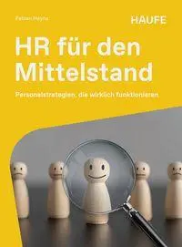 Cover: 9783648197639 | HR für den Mittelstand | Fabian Heyna | Taschenbuch | Haufe Fachbuch