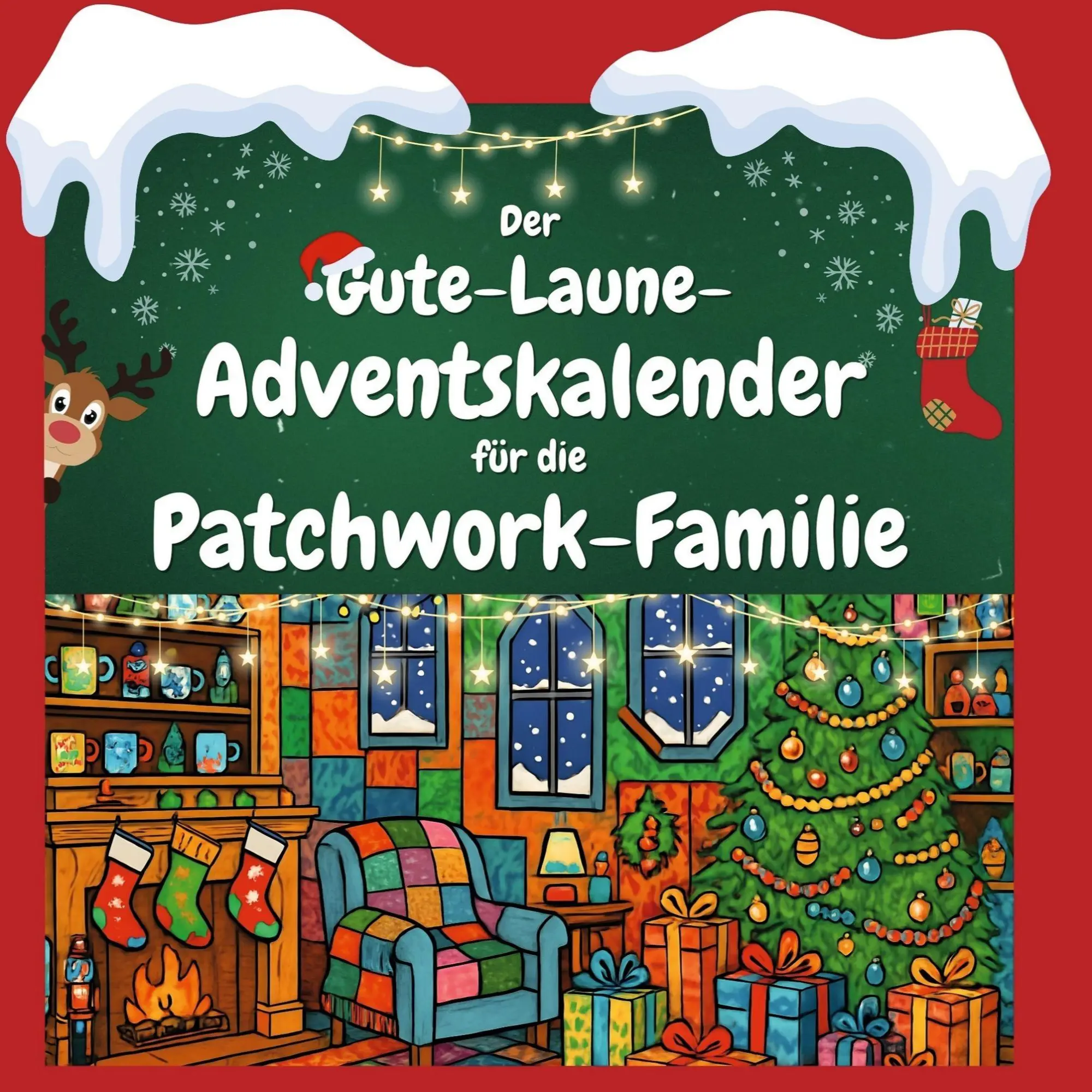 Cover: 9783695317639 | Der Gute-Laune-Adventskalender für die Patchwork-Familie | Hannah Wolf