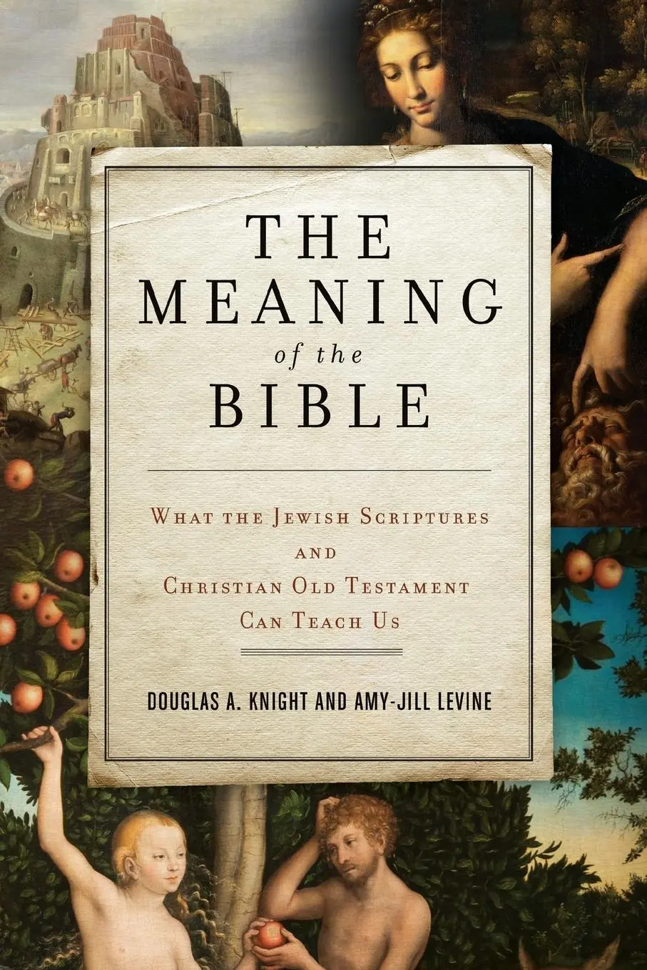 Cover: 9780062067739 | Meaning of the Bible, The | Amy-Jill Levine (u. a.) | Taschenbuch