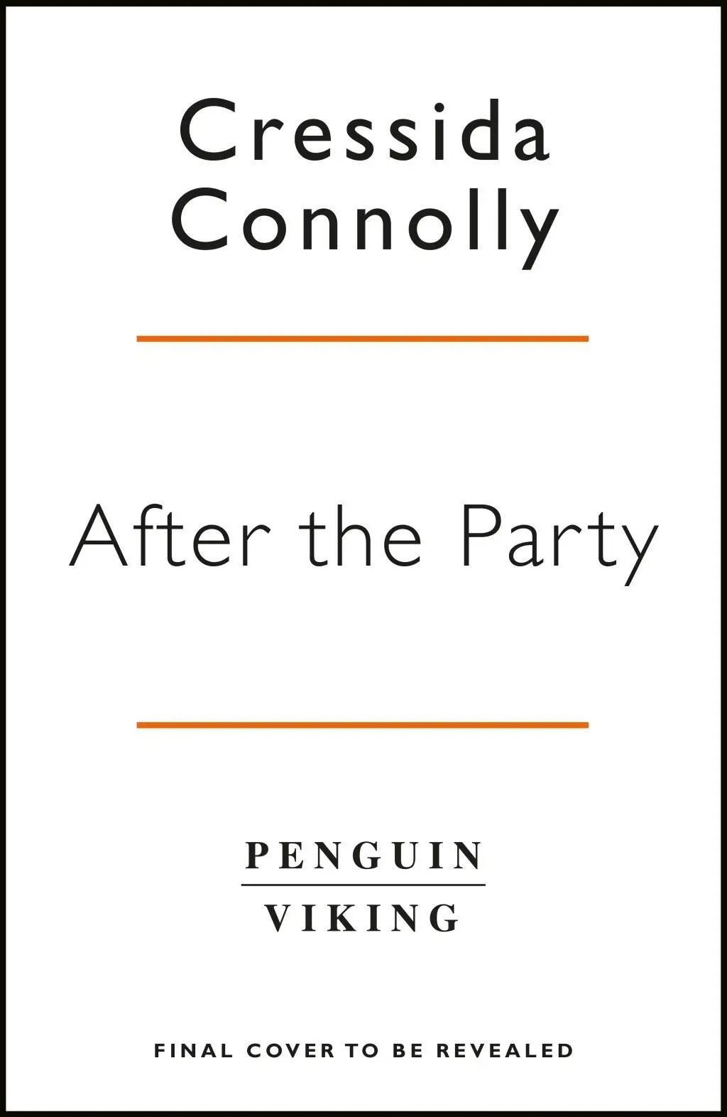Cover: 9780241327739 | After the Party | Cressida Connolly | Taschenbuch | 272 S. | Englisch