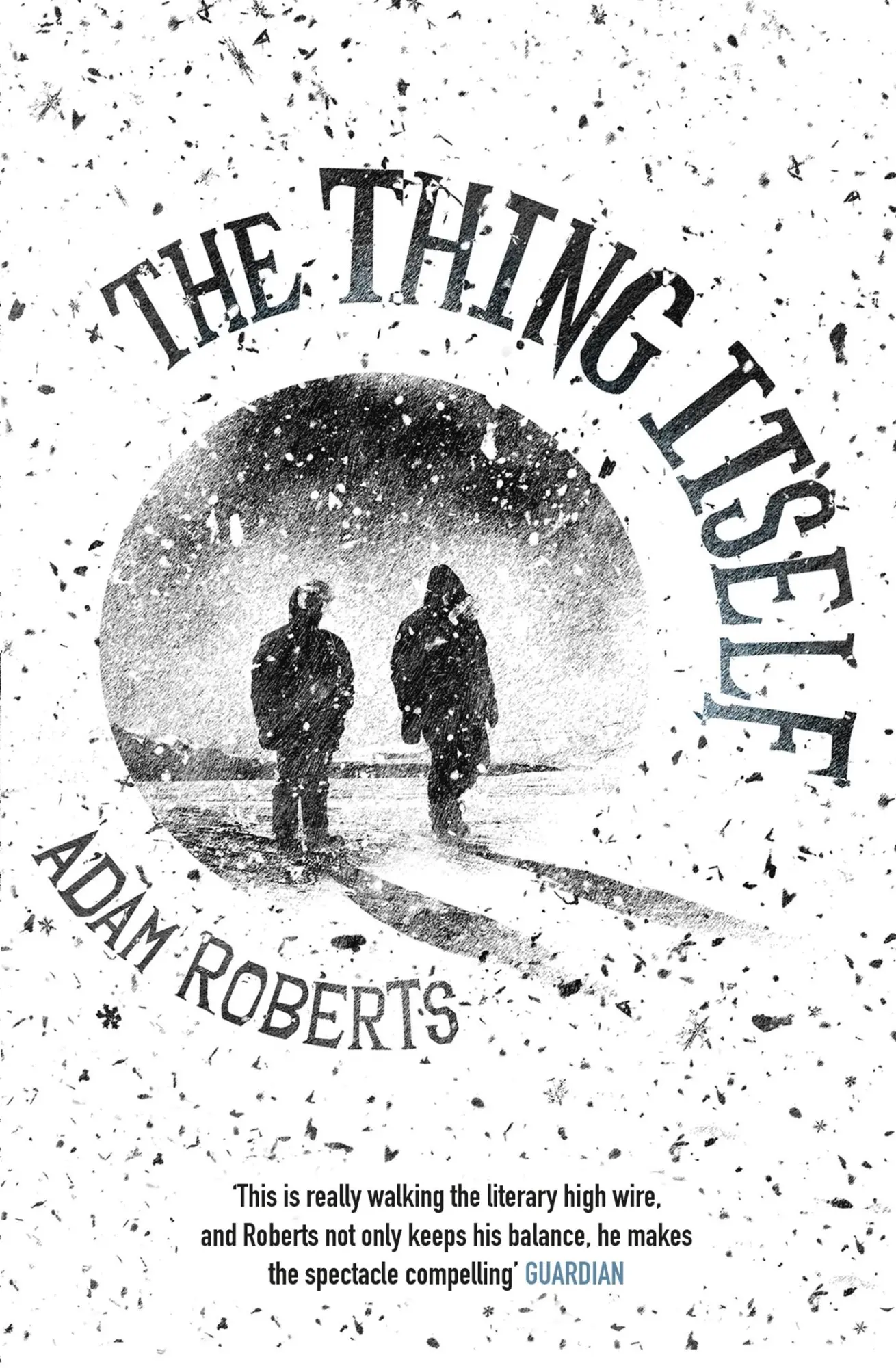 Cover: 9780575127739 | The Thing Itself | Adam Roberts | Taschenbuch | Englisch | 2017