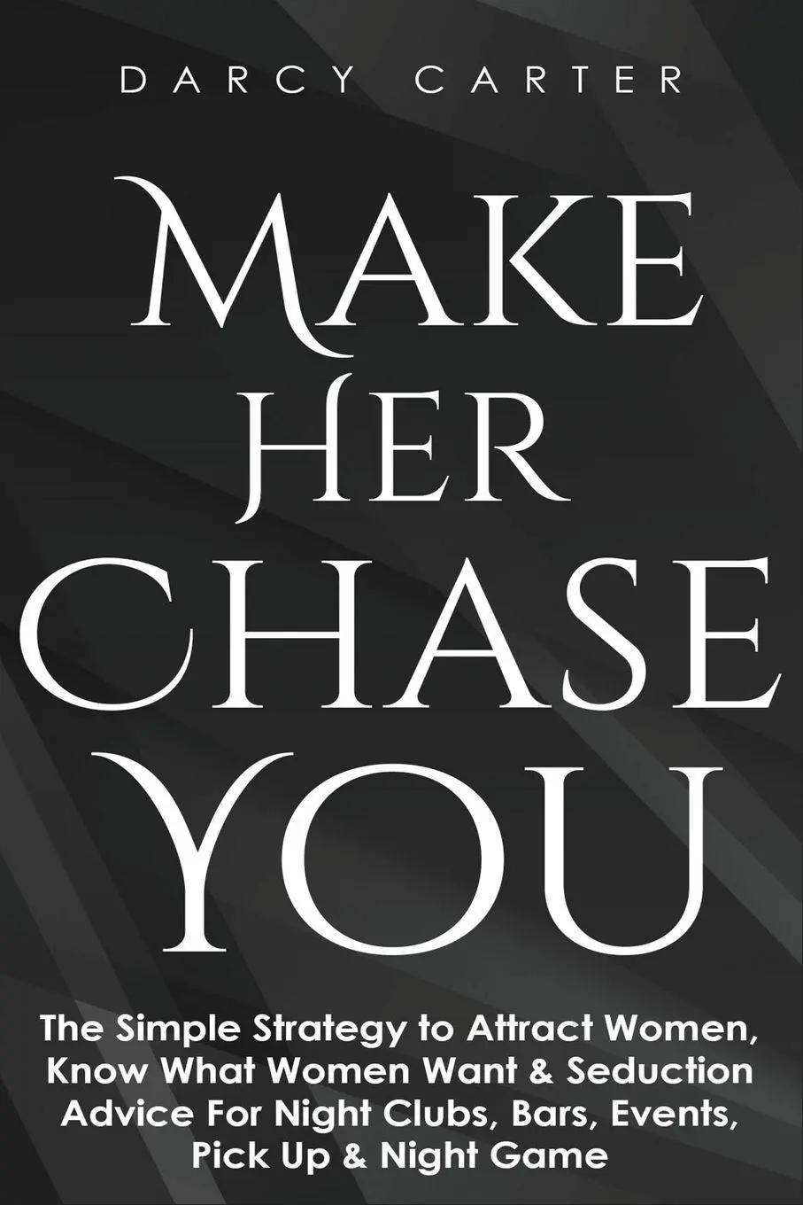 Cover: 9781913397739 | Make Her Chase You | Darcy Carter | Taschenbuch | Englisch | 2020