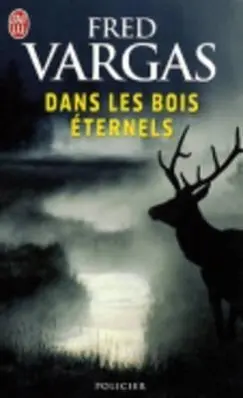 Cover: 9782290017739 | Dan les bois éternels | Fred Vargas | Taschenbuch | 478 S. | 2009