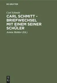 Cover: 9783050027739 | Carl Schmitt - Briefwechsel mit einem seiner Schüler | Carl Schmitt