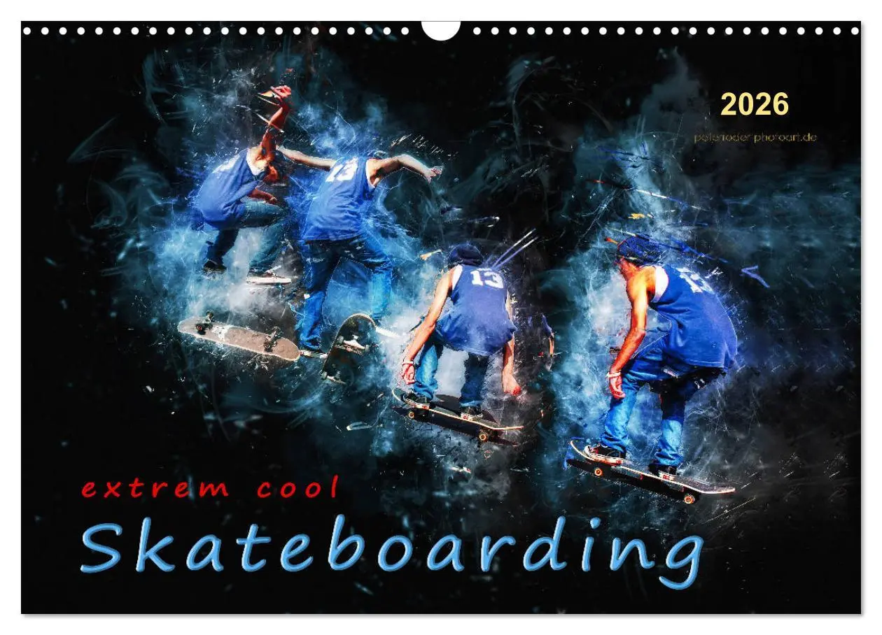 Cover: 9783457877739 | Skateboarding - extrem cool (Wandkalender 2026 DIN A3 quer),...