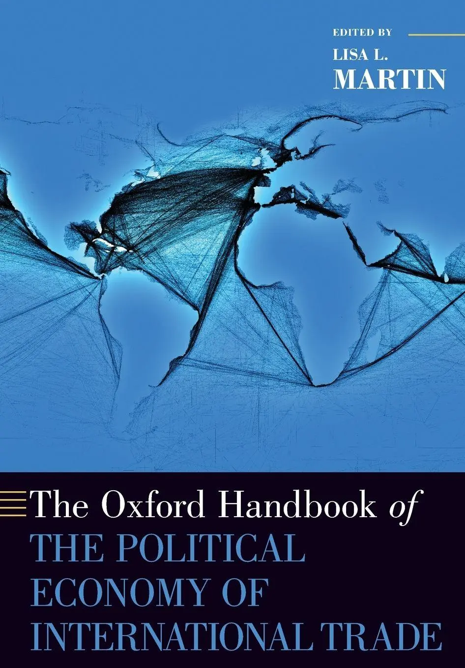 Cover: 9780190077839 | Oxford Handbook of the Political Economy of International Trade | Buch