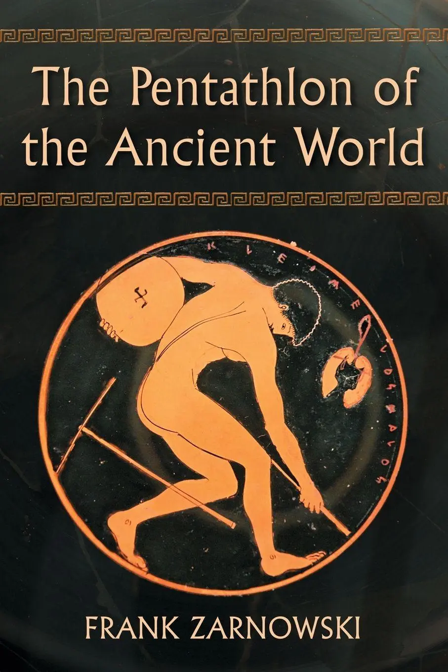 Cover: 9780786467839 | The Pentathlon of the Ancient World | Frank Zarnowski | Taschenbuch