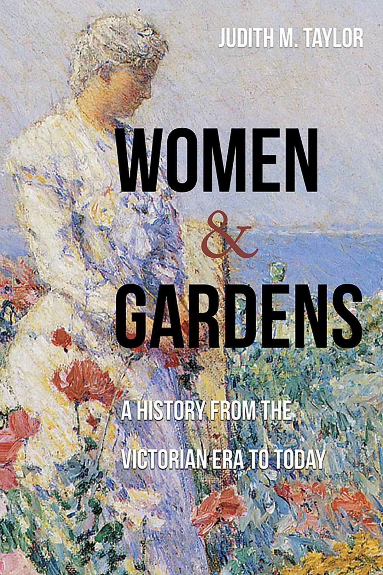 Cover: 9780826367839 | Women and Gardens | A History from the Victorian Era to Today | Taylor