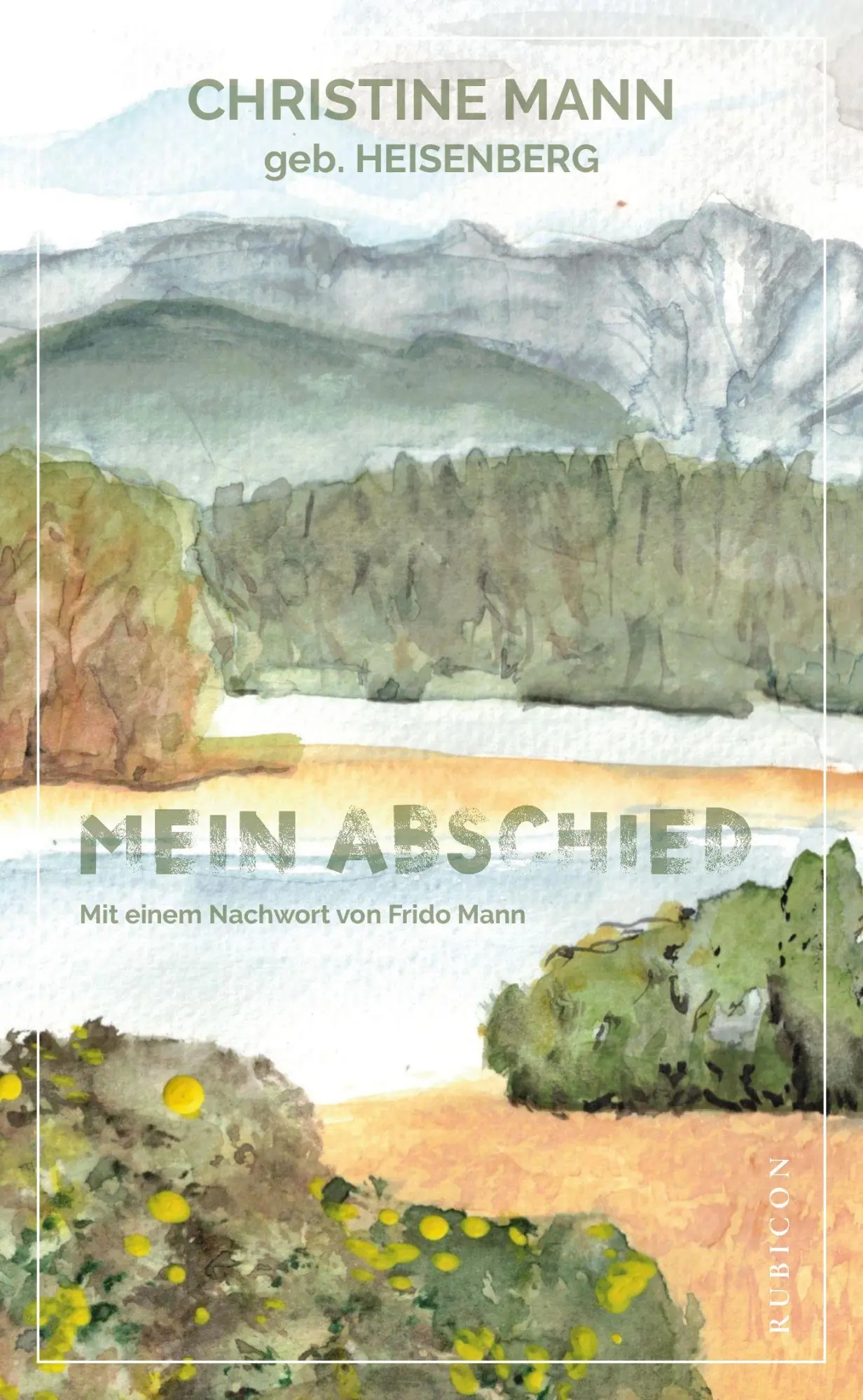 Cover: 9783981957839 | Mein Abschied | Christine Mann | Taschenbuch | 128 S. | Deutsch | 2025