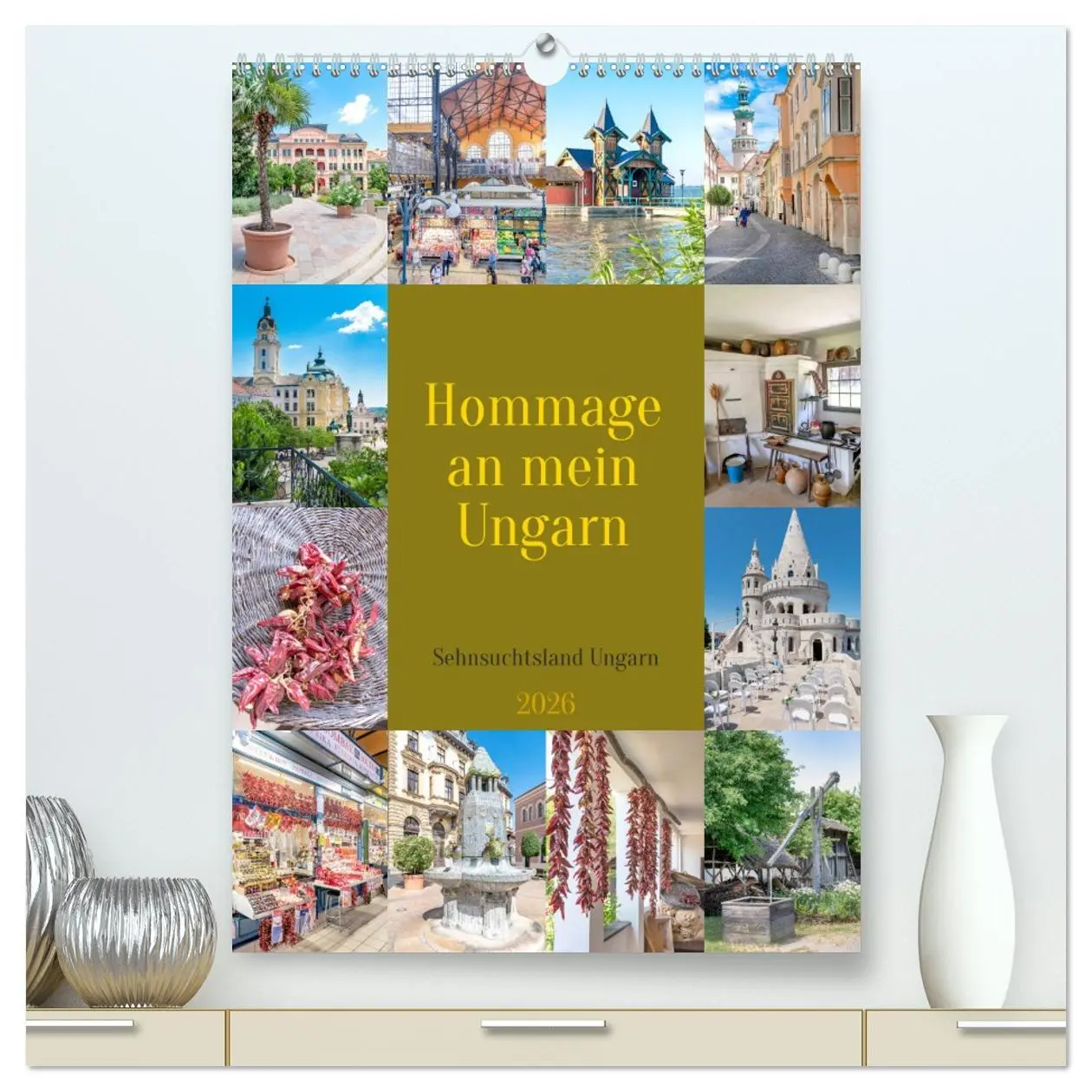 Cover: 9783516327939 | Hommage an mein Ungarn (hochwertiger Premium Wandkalender 2026 DIN...