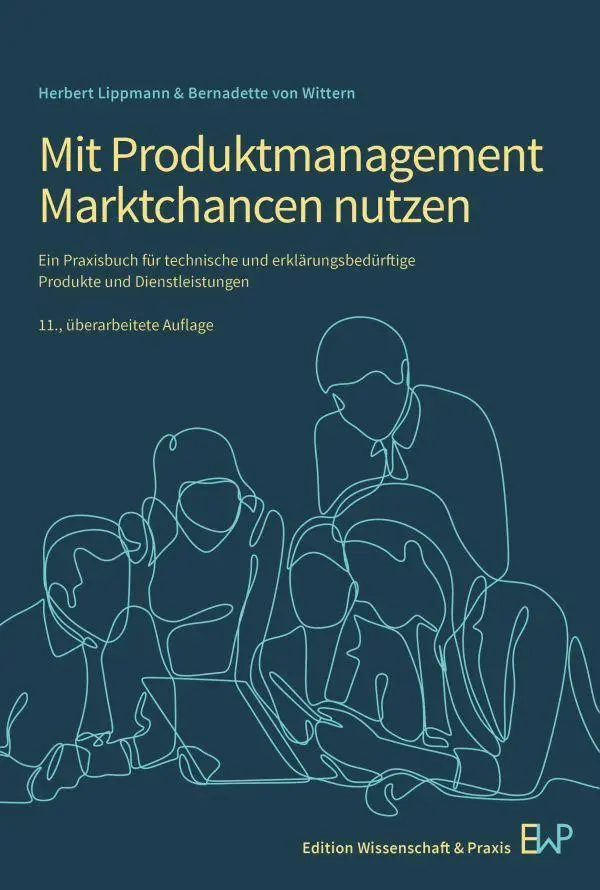Cover: 9783896737939 | Mit Produktmanagement Marktchancen nutzen | Herbert Lippmann (u. a.)