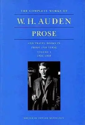 Cover: 9780691068039 | Auden, W: Complete Works of W. H. Auden, Volume 1 - Prose an | Auden