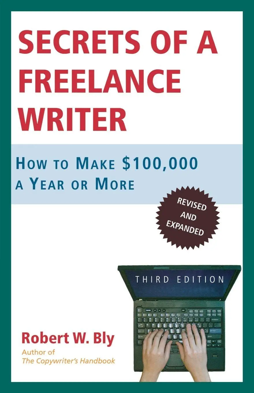 Cover: 9780805078039 | Secrets of a Freelance Writer | How to Make $100,000 a Year or More