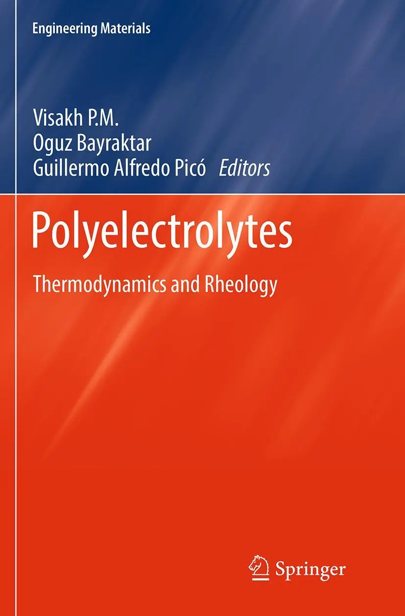 Cover: 9783319378039 | Polyelectrolytes | Thermodynamics and Rheology | Visakh P. M. (u. a.)