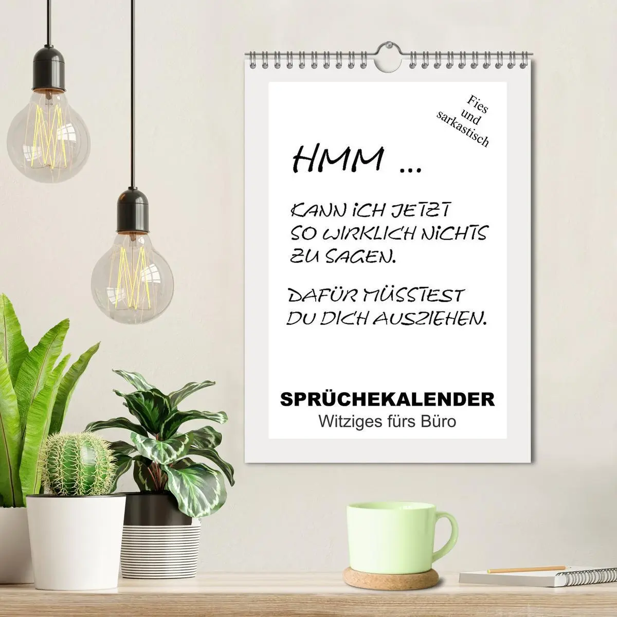 Bild: 9783516388039 | Sprüchekalender. Witziges fürs Büro (Wandkalender 2026 DIN A4...