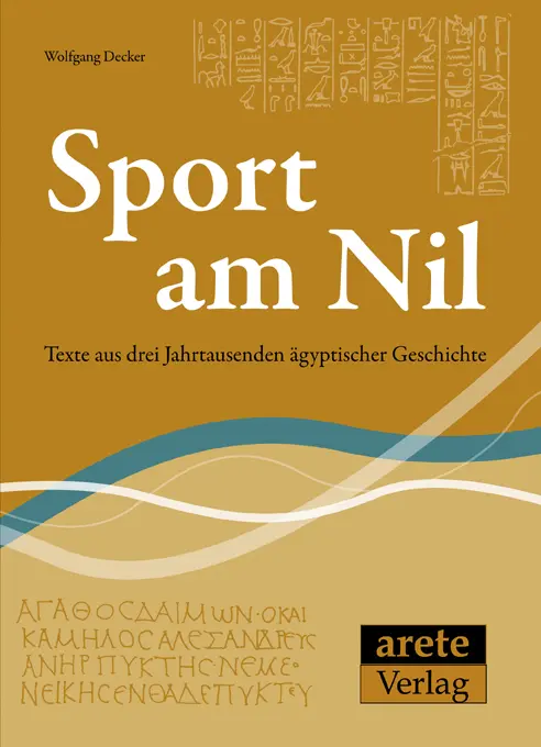 Cover: 9783942468039 | Sport am Nil | Texte aus drei Jahrtausenden ägyptischer Geschichte