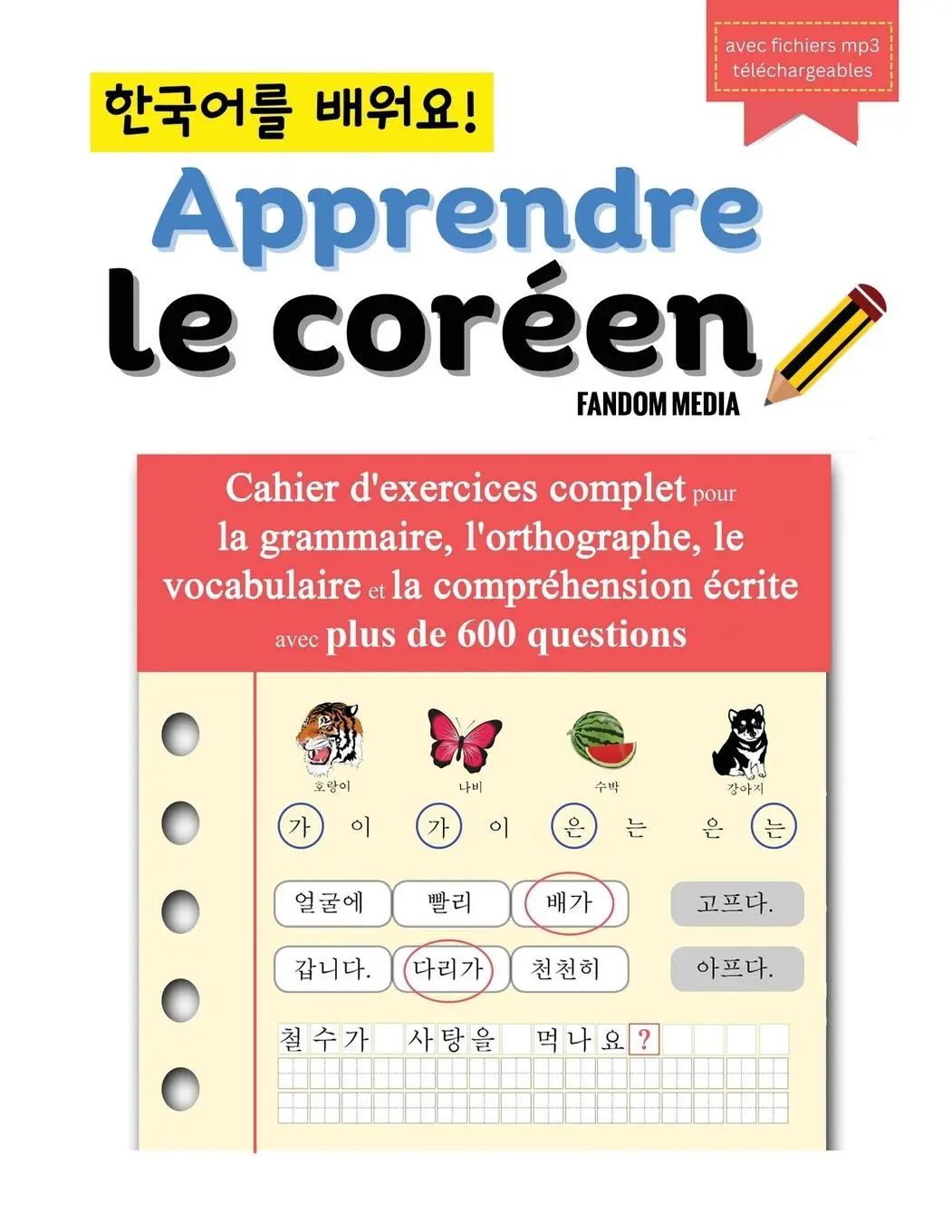 Cover: 9791193438039 | Apprendre le coréen - Cahier d'exercices complet pour la grammaire,...
