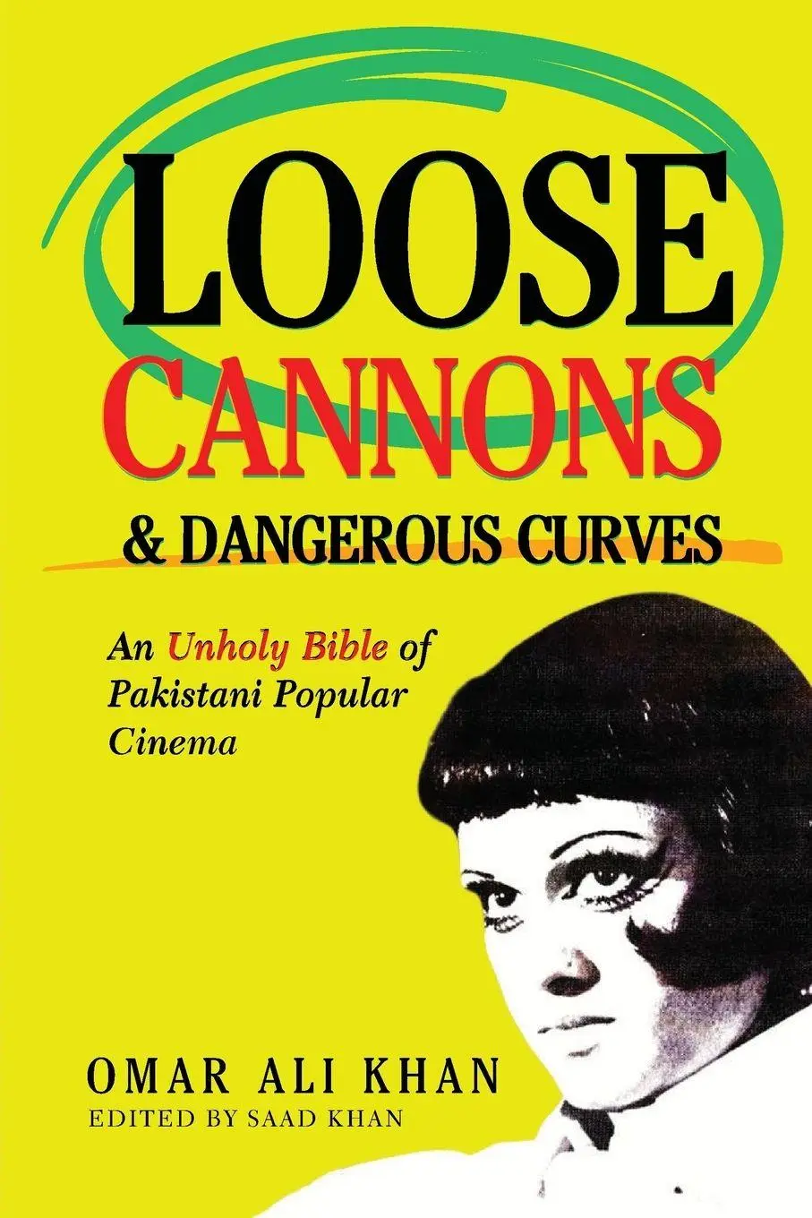 Cover: 9798988428039 | Loose Cannons and Dangerous Curves | Omar Ali Khan | Taschenbuch