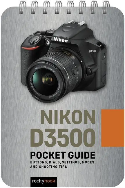 Cover: 9781681988139 | Nikon D3500 Pocket Guide | Rocky Nook | Taschenbuch | Englisch | 2022