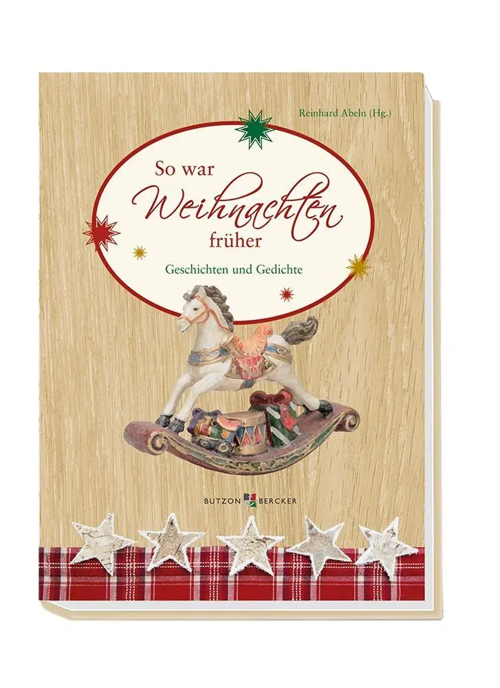 Cover: 9783766618139 | So war Weihnachten früher | Reinhard Abeln | Buch | 123 S. | Deutsch