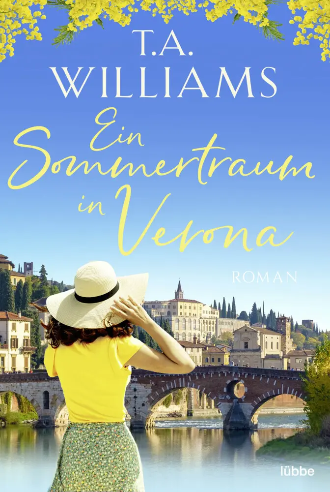 Cover: 9783404188239 | Ein Sommertraum in Verona | Roman | T.A. Williams | Taschenbuch | 2022