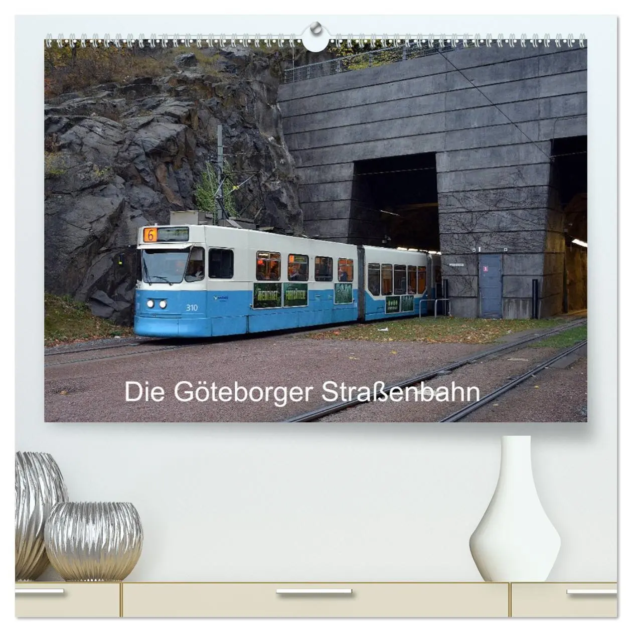 Cover: 9783457728239 | Die Göteborger Straßenbahn (hochwertiger Premium Wandkalender 2026...