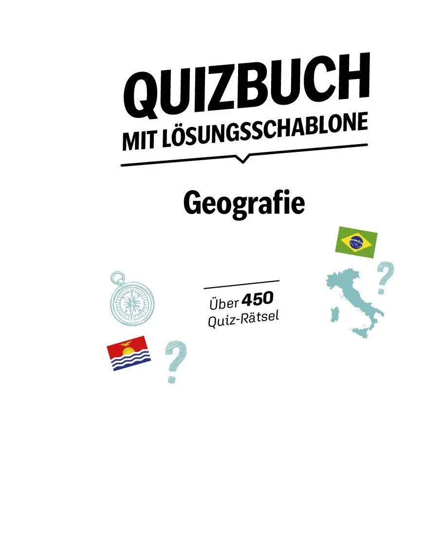 Bild: 9783625198239 | Quizbuch mit Lösungsschablone Geografie | Buch | 160 S. | Deutsch